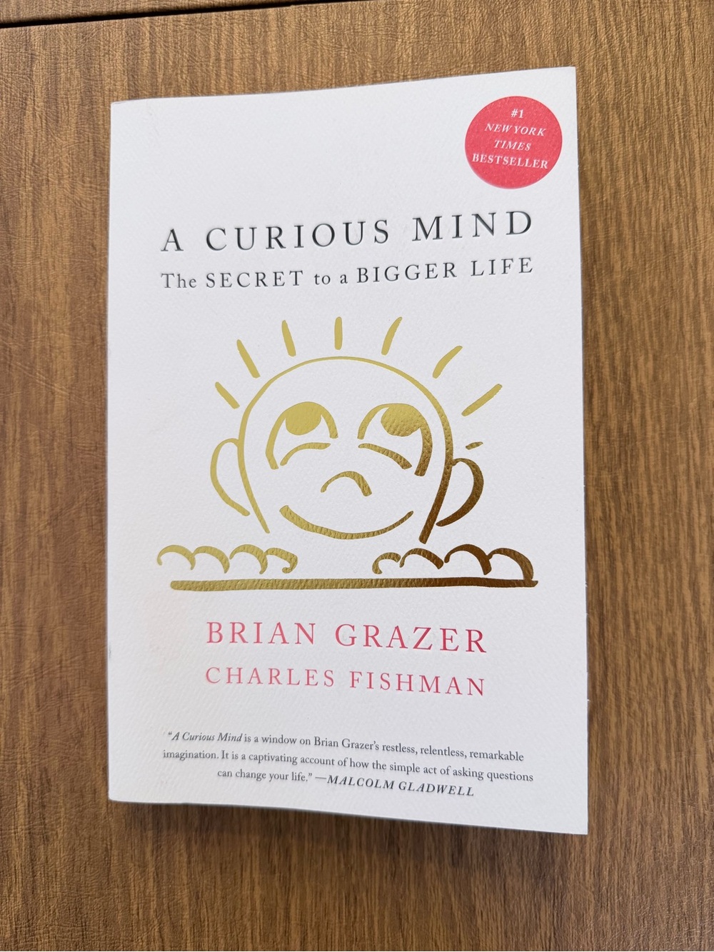 A Curious Mind - Brian Grazer and Charles Fishman